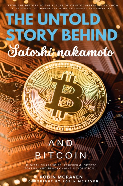 'Cover von The Untold Story Behind Satoshi Nakamoto and Bitcoin:::'-Cover