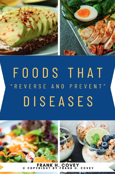 'Cover von Foods That “Reverse and Prevent” Diseases:::'-Cover