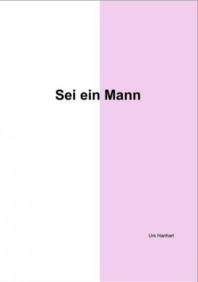 'Cover von Sei ein Mann'-Cover