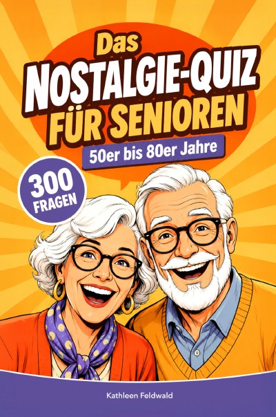'Cover von Das Nostalgie-Quiz für Senioren – 50er bis 80er Jahre'-Cover