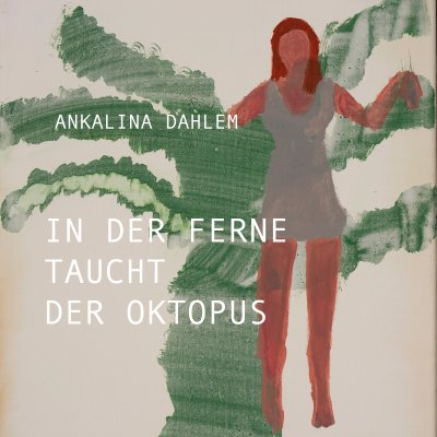 'Cover von In der Ferne taucht der Oktopus'-Cover