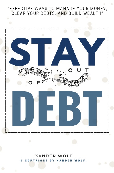 'Cover von Stay Out of Debt::'-Cover