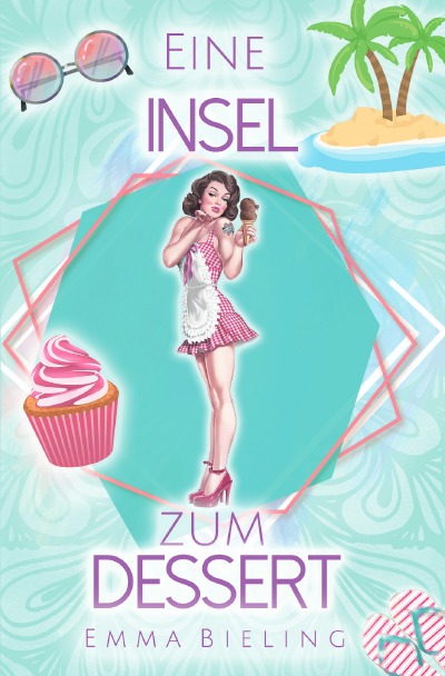 'Cover von Eine Insel zum Dessert'-Cover