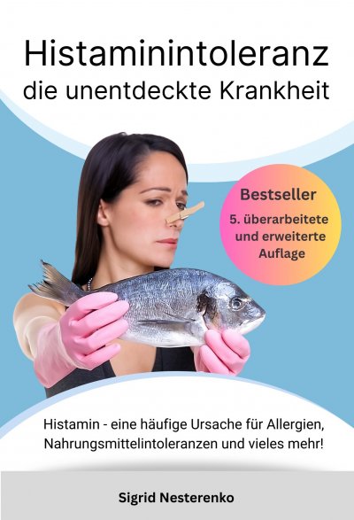 'Cover von Histaminintoleranz – die unentdeckte Krankheit'-Cover