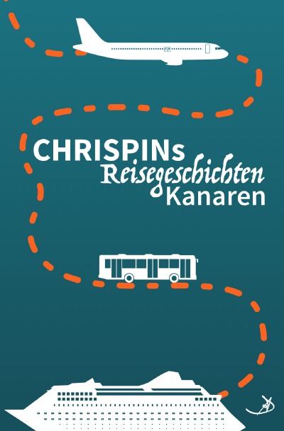 'Cover von Chrispins Reisegeschichten: Kanaren'-Cover