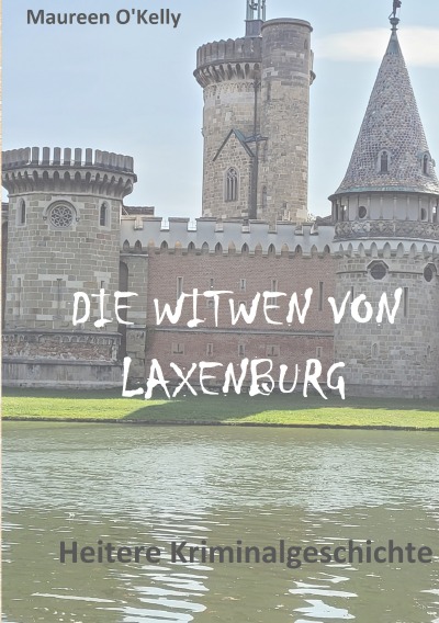 'Cover von DIE WITWEN VON LAXENBURG'-Cover
