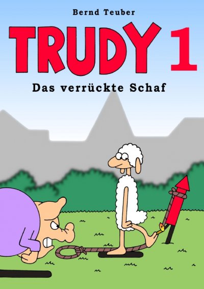 'Cover von Trudy – Das verrückte Schaf – Band 1'-Cover