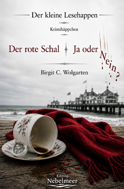 'Cover von Der rote Schal   &   Ja oder Nein?'-Cover