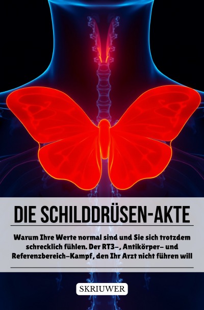 'Cover von Die Schilddrüsen-Akte'-Cover