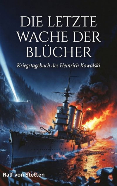 'Cover von Die letzte Wache der Blücher'-Cover