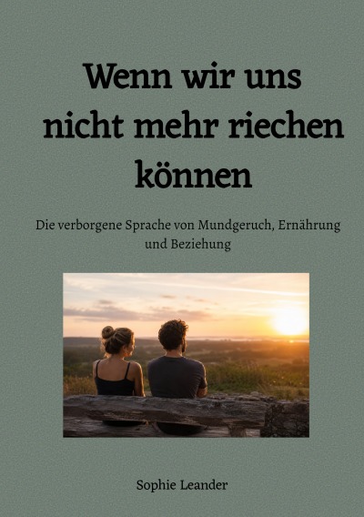 'Cover von Wenn wir uns nicht mehr riechen können'-Cover