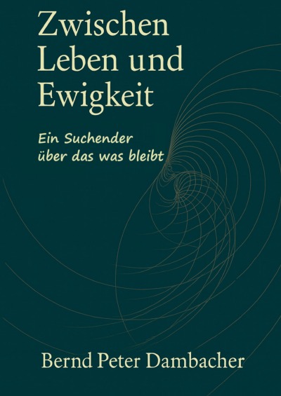 'Cover von Zwischen Leben und Unendlichkeit'-Cover