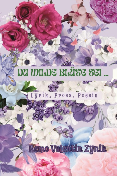 'Cover von Du wilde Blüte sei'-Cover