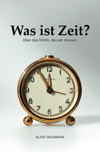 'Cover von Was ist Zeit?'-Cover