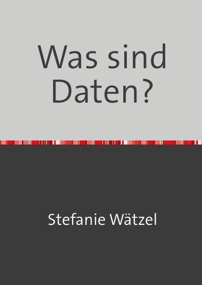 'Cover von Was sind Daten?'-Cover