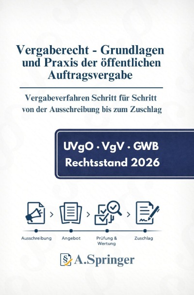 'Cover von Vergaberecht – Grundlagen und Praxis der öffentlichen Auftragsvergabe [A.Springer]'-Cover