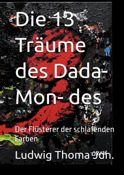 'Cover von Die 13 Träume des Dada-Mon- des'-Cover