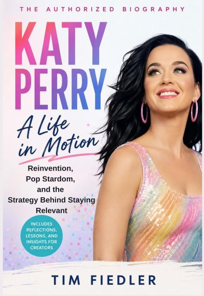 'Cover von KATY PERRY: Reinvention, Pop Stardom, and the Strategy Behind Staying Relevant'-Cover