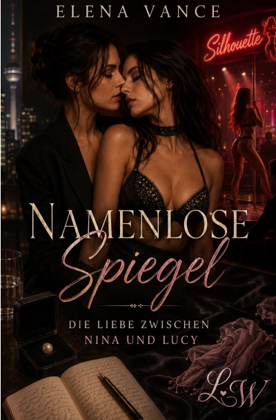 'Cover von Namenlose Spiegel – Die Liebe zwischen Nina und Lucy'-Cover