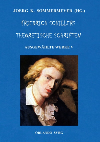 'Cover von Friedrich Schillers Theoretische Schriften'-Cover