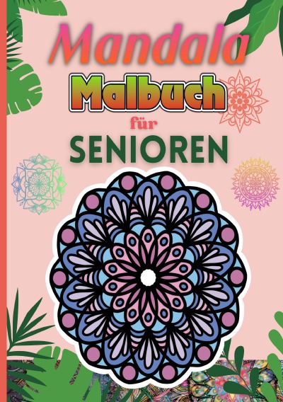 'Cover von Mandala Malbuch für Senioren | A5 Cozy Format'-Cover