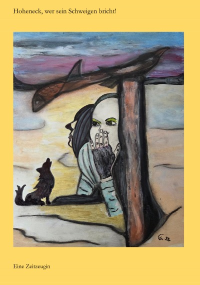 'Cover von Hoheneck, wer sein Schweigen bricht!'-Cover
