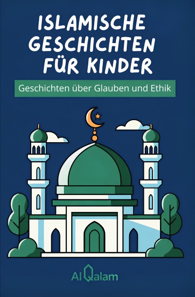 'Cover von Islamische Geschichten für Kinder'-Cover