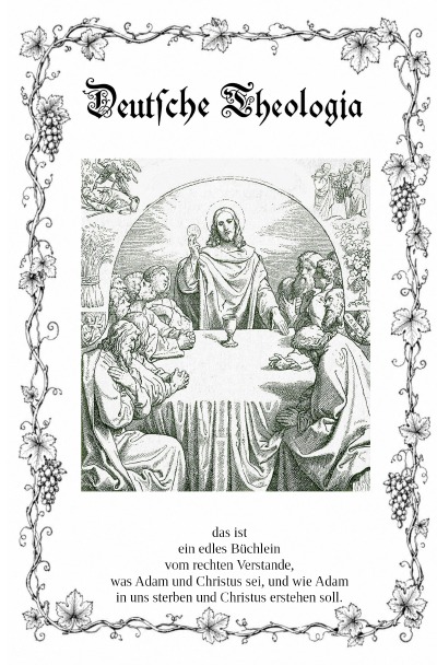'Cover von Deutsche Theologia (Abendmahl-Ausgabe)'-Cover