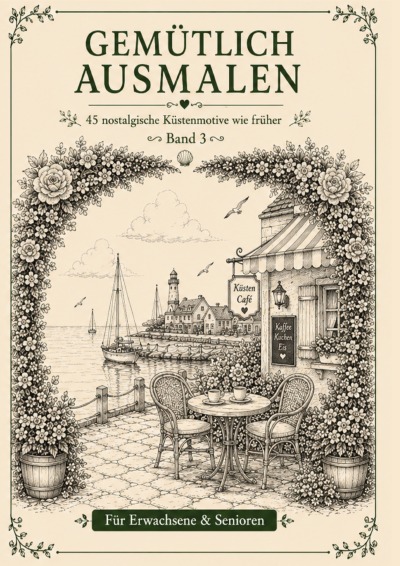'Cover von Gemütlich ausmalen – Küstenorte & Leuchttürme'-Cover