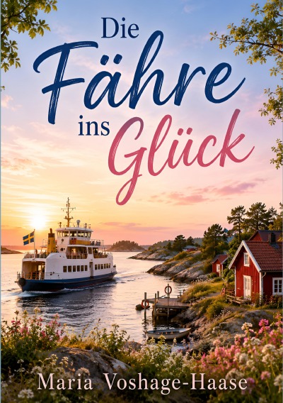 'Cover von Die Fähre ins Glück'-Cover