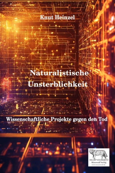 'Cover von Naturalistische Unsterblichkeit'-Cover
