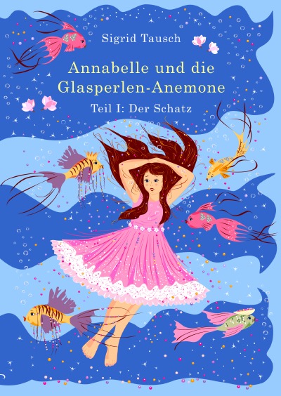 'Cover von Annabelle und die Glasperlen-Anemone, Teil I: Der Schatz'-Cover