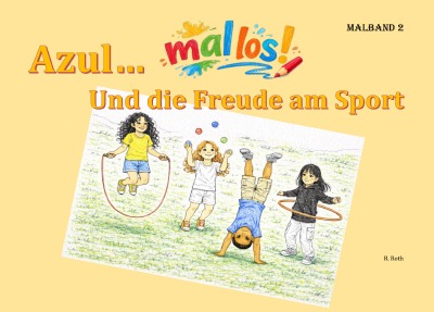 'Cover von Azul… und die Freude am Sport – mallos'-Cover