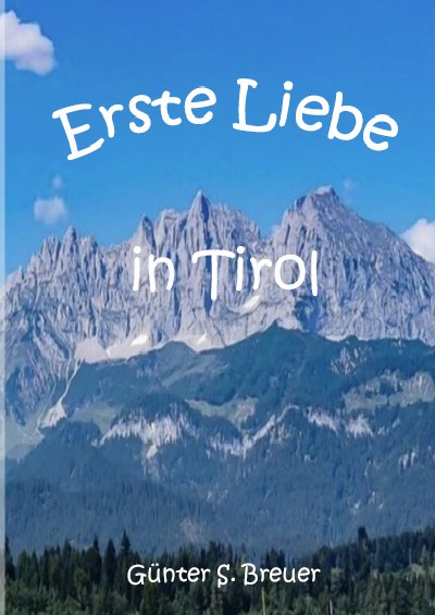 'Cover von Erste Liebe in Tirol'-Cover