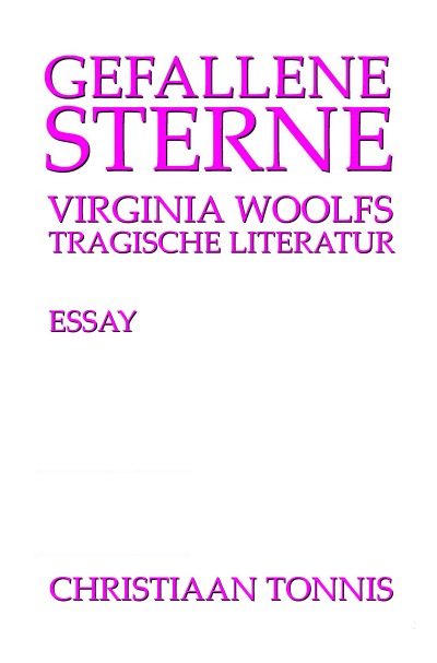 'Cover von Gefallene Sterne – Virginia Woolfs tragische Literatur'-Cover