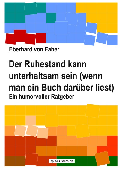 'Cover von Der Ruhestand kann unterhaltsam sein (wenn man ein Buch darüber liest)'-Cover