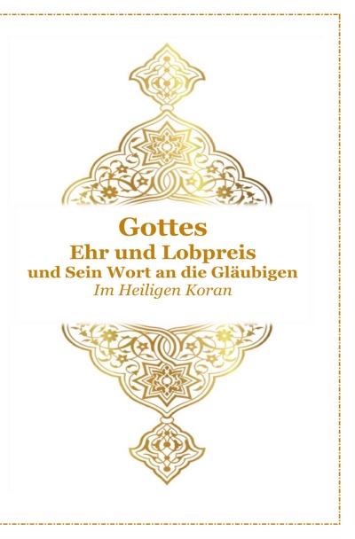 'Cover von Gottes Ehr und Lobpreis und Sein Wort an die Gläubigen'-Cover