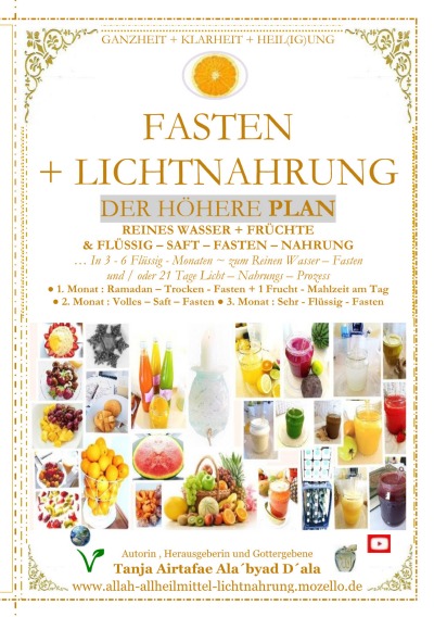 'Cover von FASTEN + LICHTNAHRUNG : Der Höhere Plan ~ Trocken , Wasser , Früchte – Saft + Flüssig – Fasten ( incl. Ramadan – Kariim )'-Cover