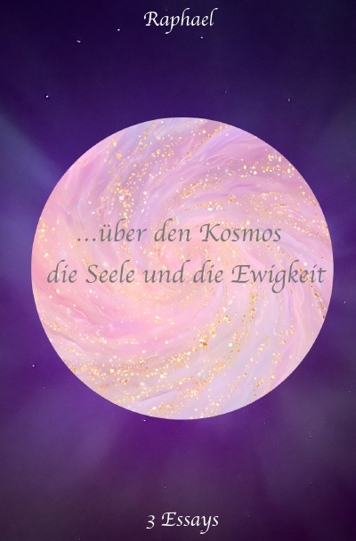 'Cover von …über den Kosmos, die Seele und die Ewigkeit'-Cover
