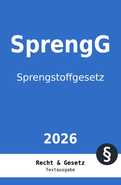 'Cover von SprengG – Sprengstoffgesetz'-Cover