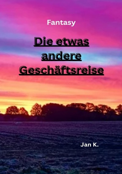 'Cover von Die etwas andere Geschäftsreise'-Cover
