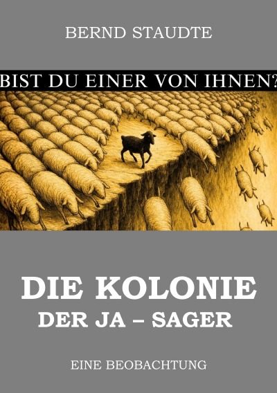 'Cover von Die Kolonie der Ja-Sager'-Cover