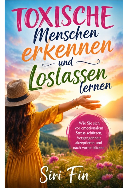 'Cover von Toxische Menschen erkennen und Loslassen lernen'-Cover