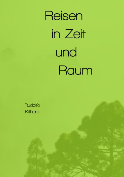 'Cover von Reisen in Zeit und Raum'-Cover