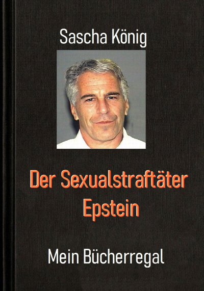 'Cover von Der Sexualstraftäter Epstein'-Cover