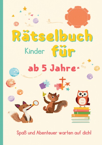 'Cover von Rätselspaß für die Kleinen ab 5 Jahre'-Cover
