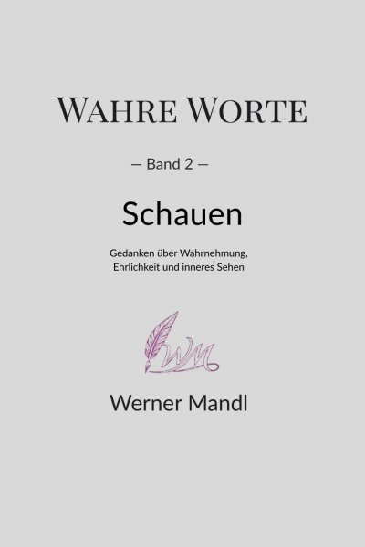 'Cover von Wahre Worte – Band 2: Schauen'-Cover