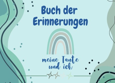 'Cover von Buch der Erinnerungen: meine Tante und ich'-Cover