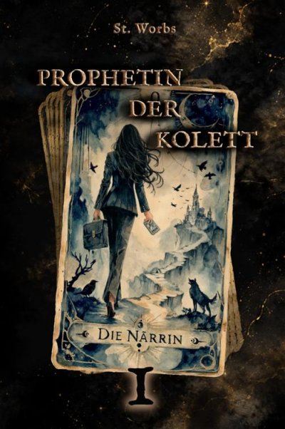 'Cover von Prophetin der Kolett Band 1'-Cover