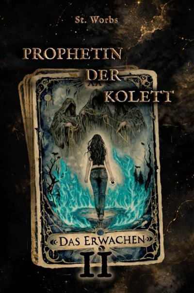 'Cover von Prophetin der Kolett Band 2'-Cover